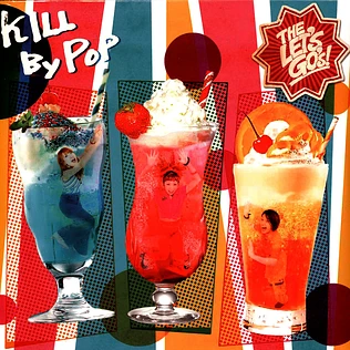 The Let's Go's - Kill By Pop