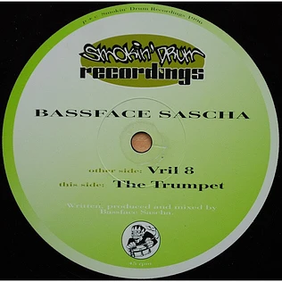 Bassface Sascha - The Trumpet / Vril 8