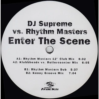 DJ Supreme Vs. Rhythm Masters - Enter The Scene