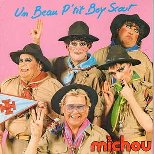 Michou - Un Beau P'Tit Boy Scout / Plus Joli Qu'Une Fleur