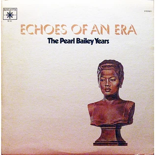 Pearl Bailey - The Pearl Bailey Years
