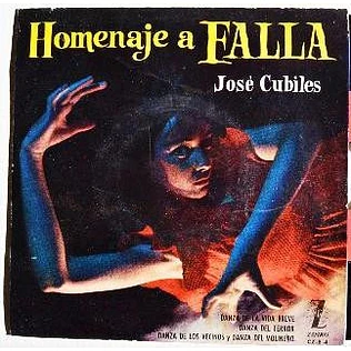 Manuel De Falla, José Cubiles - Homenaje A Falla