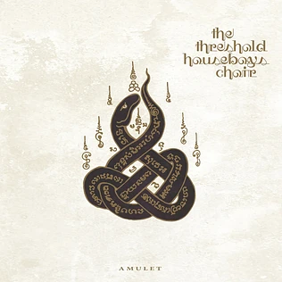 The Threshold Houseboys Choir - Amulet