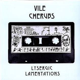 Vile Cherubs - Lysergic Lamentations