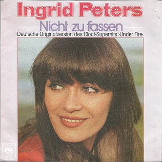Ingrid Peters - Nicht Zu Fassen