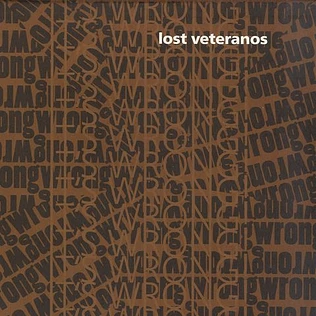 Lost Veteranos - It's Wrong