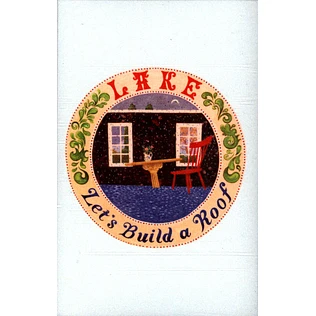 Lake - Let's Build A Roof