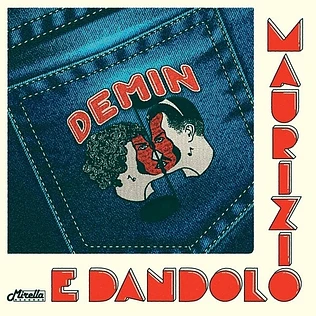 Maurizio E Dandolo - Demin