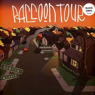 Raccoon Tour - Dentonweaver