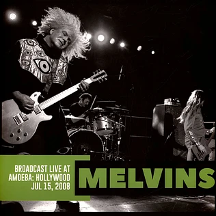 Melvins - Broadcast Live At Amoeba: Hollywood 2008