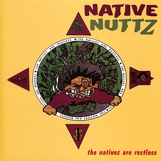 Native Nuttz - The Nativez Are Restless Black Vinyl Edition