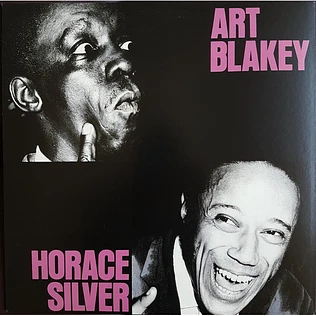 Art Blakey, Horace Silver - Art Blakey And Horace Silver