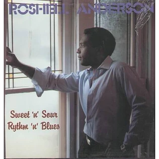 Roshell Anderson - Sweet 'n' Sour Rythm 'n' Blues