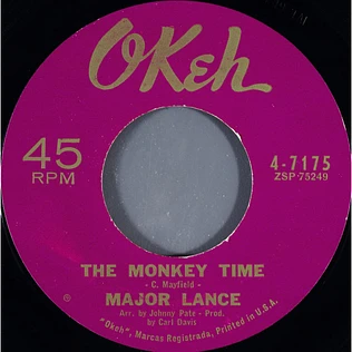 Major Lance - The Monkey Time / Mama Didn't Know