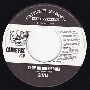 Sizzla / Seeed - Show The Interest / Rfx - Release / Rfx
