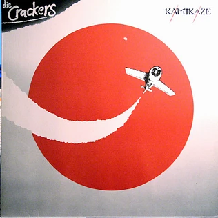 Die Crackers - Kamikaze