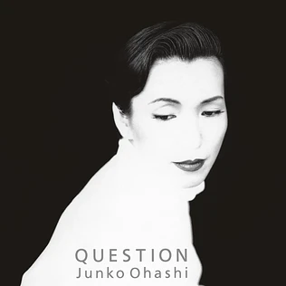 Junko Ohashi - Question