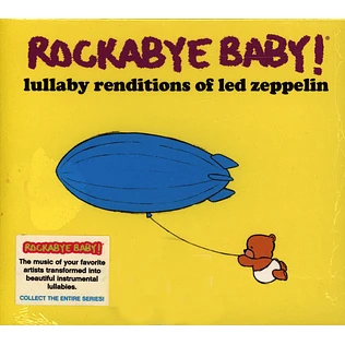 Rockabye Baby! - Lullaby Renditions Of Led Zeppelin
