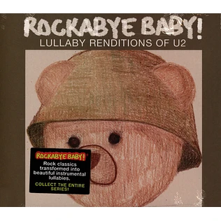 Rockabye Baby! - Lullaby Renditions Of U2