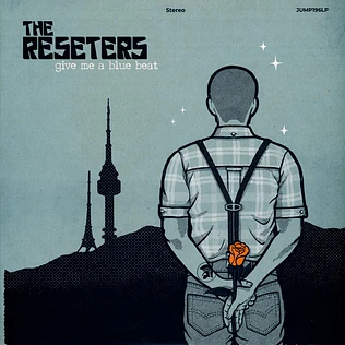 The Reseters - Give Me A Blue Beat White Vinyl Edition