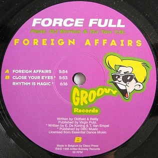 Force Full Feat. DJ Ton T.B. & DJ Enrico - Foreign Affairs