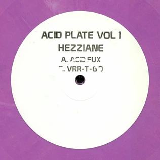Hezziane - Acid Plate Volume 1
