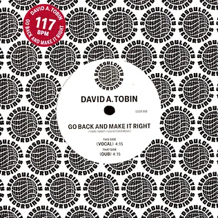 David A. Tobin - Go Back And Make It Right Black Vinyl Edition