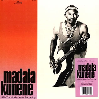 Madala Kunene - 1990: The Hidden Years Recording