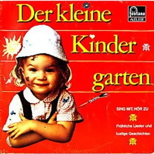 Iris Mayer Und Hans Putz - Der Kleine Kindergarten