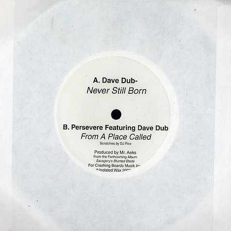 Dave Dub / Persevere - Never still born / from a place called