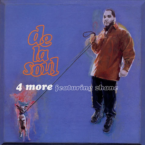 De La Soul - 4 More
