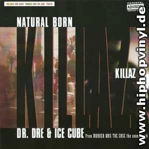 Dr.Dre & Ice Cube - Natural Born Killaz