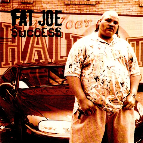 Fat Joe - Success