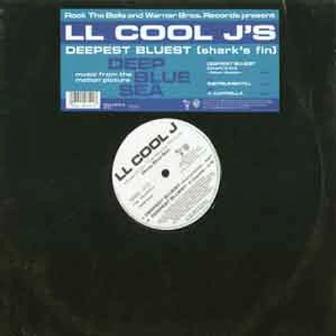 LL Cool J - Deepest bluest (shark's fin)
