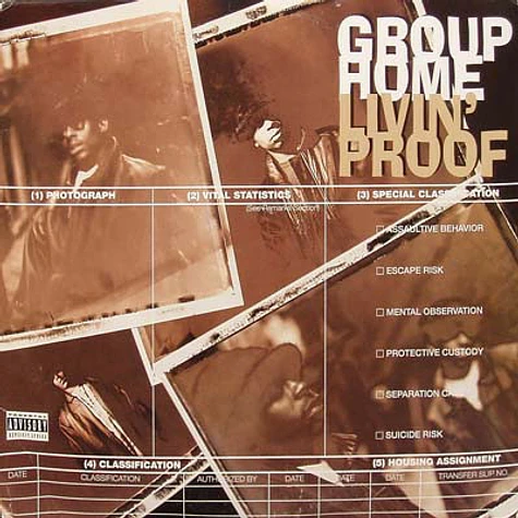 Group Home - Livin' Proof