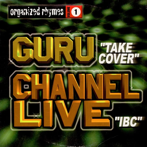 Guru / Channel Live - Organized Rhymes Volume 1