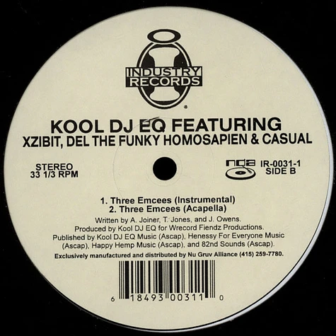 Kool DJ E.Q. Featuring Xzibit, Del Tha Funkee Homosapien & Casual - Three Emcees
