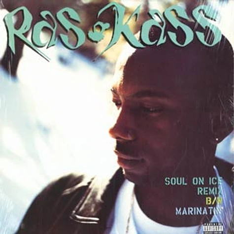Ras Kass - Soul On Ice (Remix) / Marinatin'