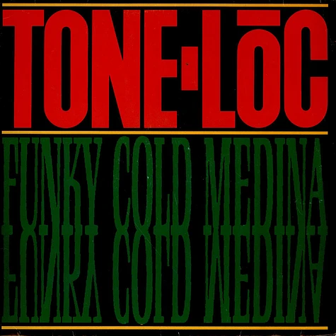 Tone Loc - Funky Cold Medina