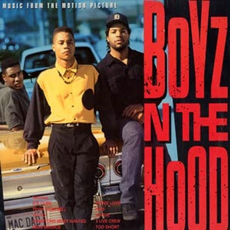V.A. - Boyz N The Hood (Music From The Motion Picture)