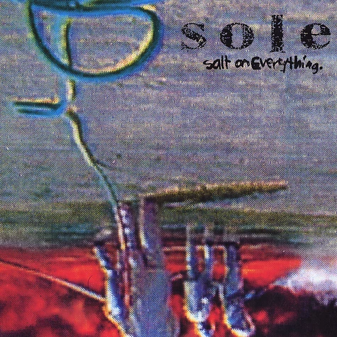 Sole - Salt on everything