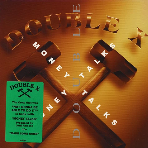 Double XX Posse - Money Talks / Make Some Noise
