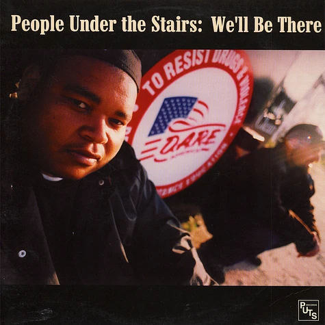 People Under The Stairs - We'll Be There