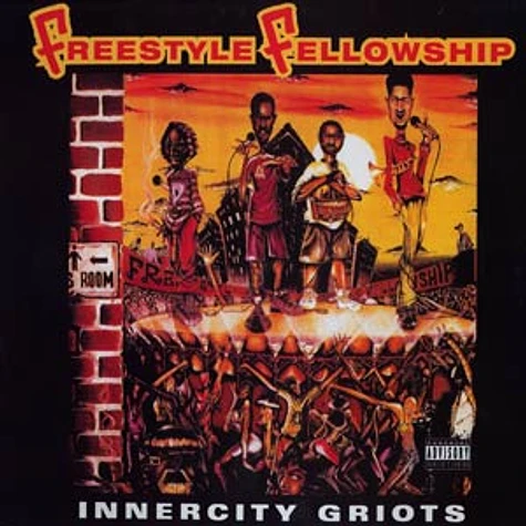Freestyle Fellowship - Innercity griots