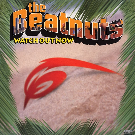Beatnuts - Watch out now
