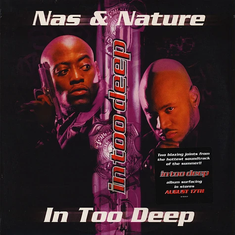 Nas & Nature / Ali Vegas - In Too Deep / The Specialist