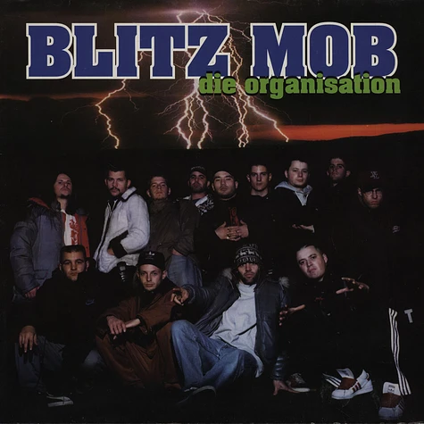 Blitz Mob - Die Organisation