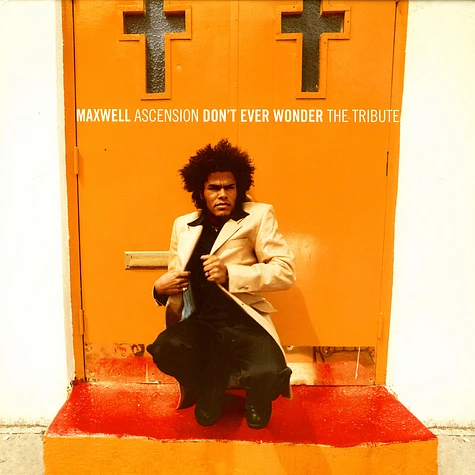 Maxwell - Ascension (Don't Ever Wonder) The Tribute