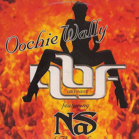QB Finest feat. Nas and Bravehearts - Oochie wally Remix