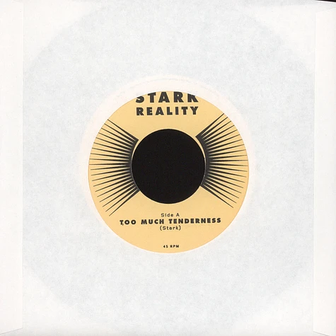 Stark Reality - Too Much Tenderness